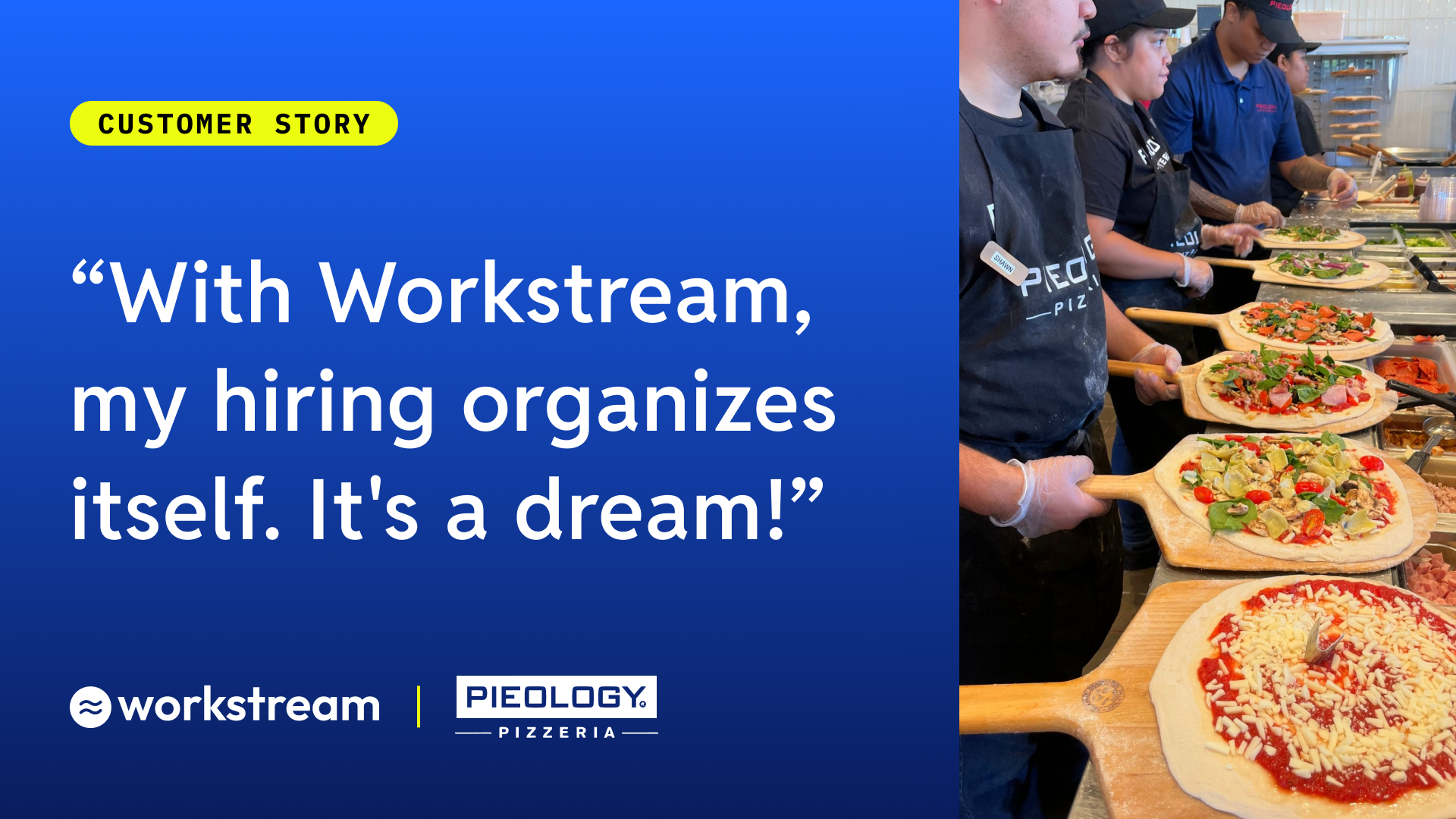 How Pieology tripled their applicant pool with Workstream