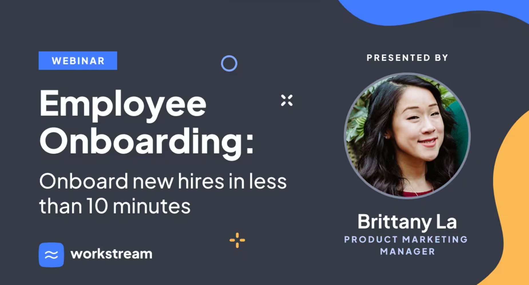 Employee Onboarding: Onboard new hires in less than 10 minutes