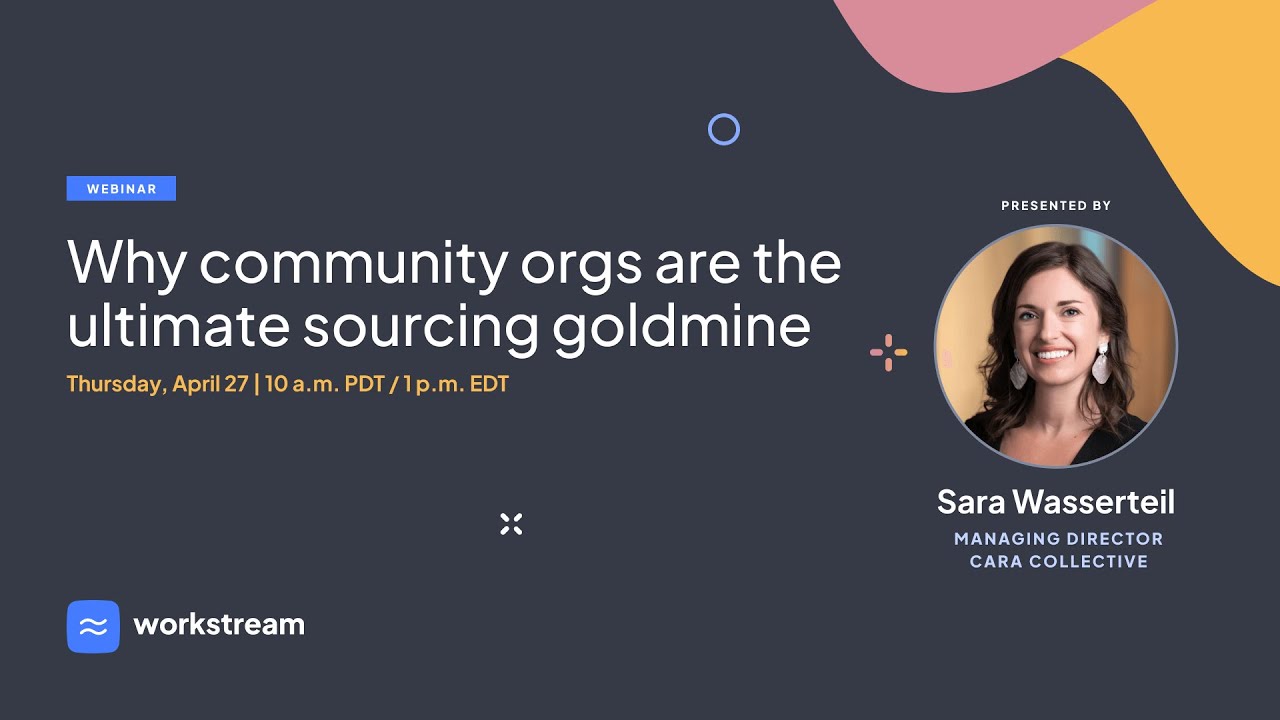 Why community orgs are the ultimate sourcing goldmine