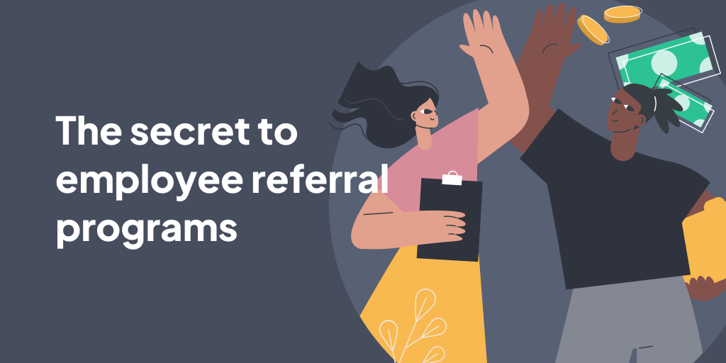 The ultimate guide to employee referral programs