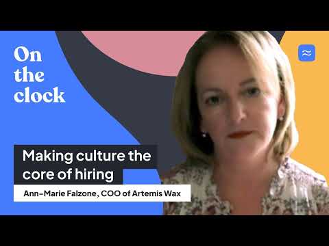 Making culture the core of hiring with Ann Falzone