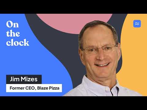 Jim Mizes, former CEO of Blaze Pizza